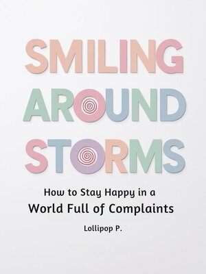 cover image of Smiling Around Storms